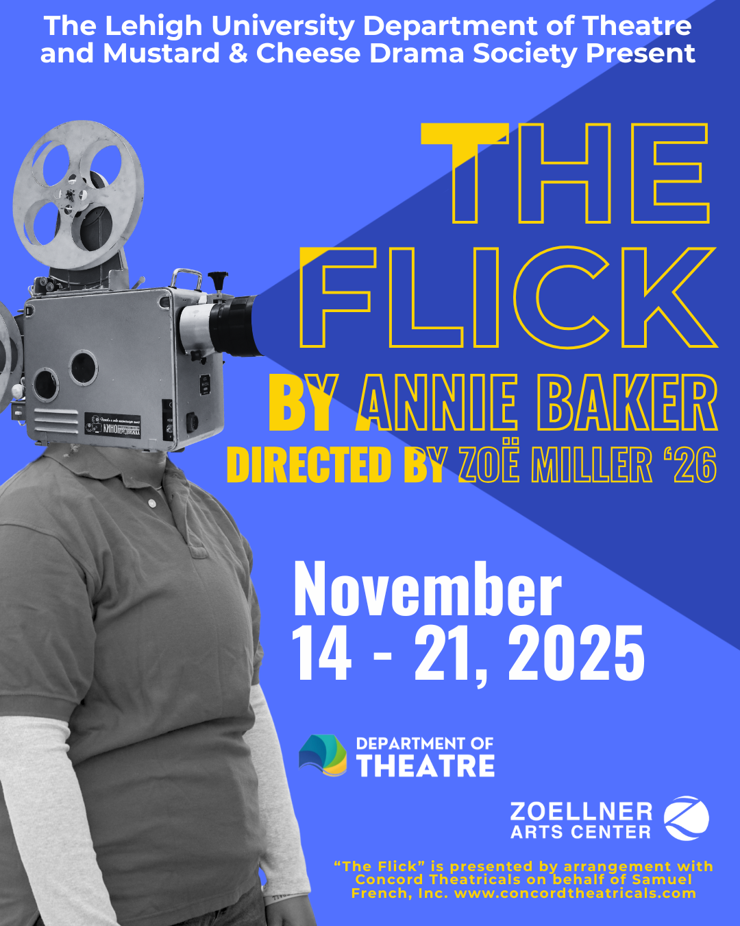 Poster for The Flick production presented by the Lehigh University Department of Theatre and Mustard and Cheese Drama Society.