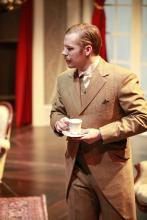 Lehigh University Theatre - The Little Foxes, man with a tea cup